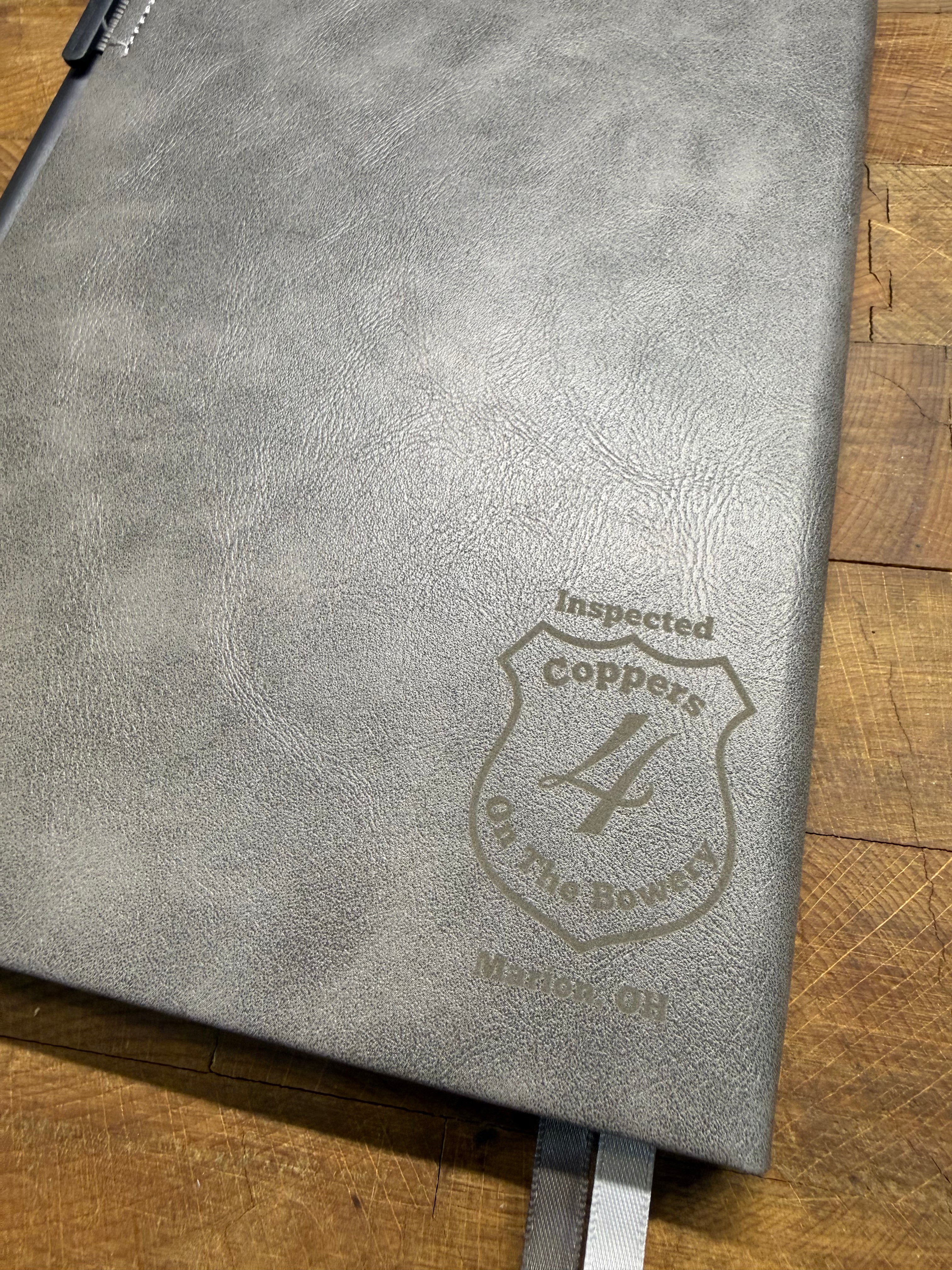 COPPERS ON THE BOWERY INSPECTED JOURNAL: Engraved Leatherette Journal